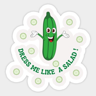 Dress me like a salad  ! Sticker